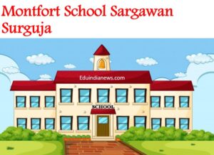 Montfort School Sargawan Surguja